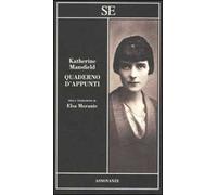 Quaderno D'Appunti - Katherine Mansfield - 2011