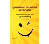QUADERNO DEI BUONI PROPOSITI - 58 pagine - 6x9 in