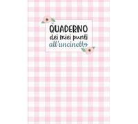 Quaderno dei Miei Punti all’Uncinetto: Carta quadretti 4:5 per annotare punti, schemi, patterns e motivi dei tuoi lavori all’uncinetto.