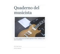 Quaderno del musicista: Spartiti pronti per musicisti pop/jazz
