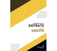 Quaderno Delle Entrate e Delle Uscite: Uno Spazio Per Note Su Ogni Pagina!