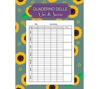 Quaderno Delle Ore di Lavoro: Gestione dei turni settimanali|Foglio presenze, dell'orario di lavoro, 7 giorni alla settimana, diario dei turni registrazione
