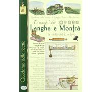 Quaderno delle ricette. Langhe e Roero
