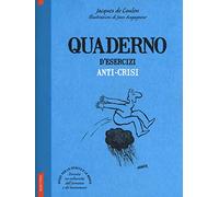 Quaderno d'esercizi anti-crisi