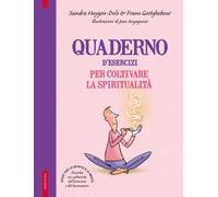 Quaderno d'esercizi per coltivare la spiritualità