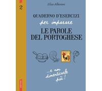 Quaderno d'esercizi per imparare le parole del portoghese (Vol. 2)