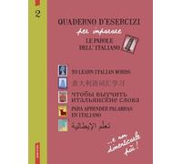 Quaderno d'esercizi per imparare le parole dell'italiano (Vol. 2)