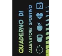 Quaderno di Allenatore Sportivo: Vota i tuoi studenti e prepara loro dei programmi | Quaderno per Coach Sportivo | Quaderno per Professionisti