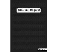 Quaderno di Calligrafia: Carta Fogli Esercizi | Proporzioni 3 2 3 | Angolo di inclinazione è 55 grado | Quaderni per bella scrittura per principianti