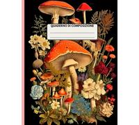 Quaderno di composizione: Copertina morbida con funghi, formato A4, 8,5 x 11 pollici, 150 pagine a righe, cartella di lavoro per bambini, ragazzi e studenti.