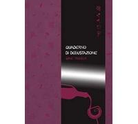 Quaderno di degustazione. Wine Tracker