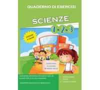 Quaderno di esercizi di scienze. Per la Scuola elementare. Vol. 1