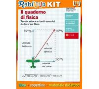 QUADERNO DI FISICA (IL) - VOLUME UNICO (LDM) (9788808920843) - Libro Scolastico + Kit Scuola con Copertine Rebillo