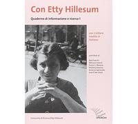 Quaderno di informazione e ricerca. Con Etty Hillesum. Vol. 1