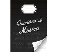 Quaderno di Musica: con pentagrammi e annotazioni per la composizione musicale - solfeggio - Grande formato A4 - 48 pagine