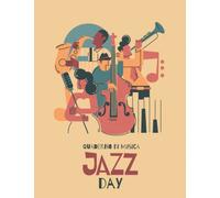 Quaderno di musica Jazz Day: Taccuino pentagrammato per lo studio della musica e della composizione musicale, per studenti e musicisti