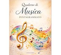Quaderno di Musica: Pentagrammato