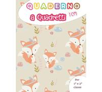 Quaderno Disgrafia Quadretti 1 cm (10 mm) per Prima e Seconda Elementare - Quadretti Colorati con Margini: Adatto anche per Dislessia, Disortografia e DSA - Volpi Boho Style