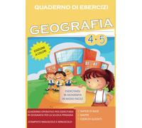 Quaderno Esercizi Geografia. Per la Scuola elementare (Vol. 4-5)