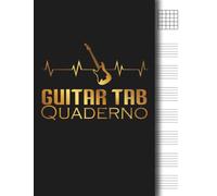 Quaderno Guitar Tab: Quaderno di Musica Pentagrammato Professionale per Chitarra con diagrammi e tablature | per tutti gli studenti, i principianti e ... | Quaderno Guitar Tab Rock per Chitarristi
