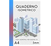 Quaderno isometrico: Fogli isometrici per disegno 3D | Griglia isometrica a triangolo - 5 mm - Formato A4 | Carta da disegno in prospettiva | Grattacieli