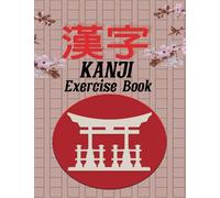Quaderno Kanji Pratica e impara la scrittura giapponese su carta Kanji: Calligrafia per Giapponese 8. 5x11 "(circa DIN A4)