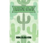 Quaderno Kawaii: Scrivi, colora e crea