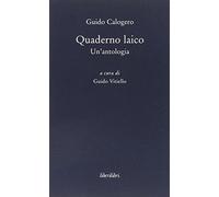 Quaderno laico. Un'antologia