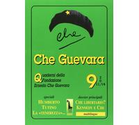 QUADERNO N° 9 DELLA FONDAZIONE ERNESTO CHE GUEVARA di R. Massari, 2014, Massar
