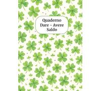 Quaderno Partita Doppia: Con Dare, Avere e Saldo. Formato A4 21x29,69 cm