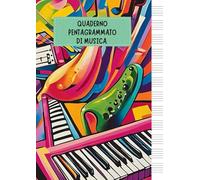 Quaderno Pentagrammato A4 di Musica: 100 Pagine Numerate con 12 Pentagrammi a Pagina - Comodo Indice Iniziale - Formato Grande A4 - Per Bambini, Ragazzi e Adulti