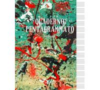 Quaderno Pentagrammato A4 Grande: Quaderno di Musica con 110 pagine numerate e 14 pentagrammi per pagina | Copertina Dipinto a Macchie