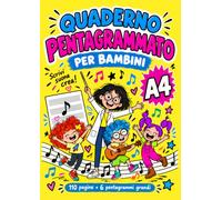 Quaderno Pentagrammato A4 per Bambini: 100 pagine con 6 pentagrammi grandi per pagina e 7 scoperte illustrate sulla fisica del suono, per scuola primaria e prime composizioni musicali