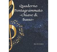 Quaderno Pentagrammato - Chiave di Basso -: Ideale per pianoforte, contrabasso, violoncello, trombone, fagotto ecc. Scrivi le tue note in modo ... foglio. Formato A4. Versione chiave di basso.