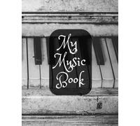 Quaderno pentagrammato e a quadretti: My music book, notebook with pentagram and squared sheets
