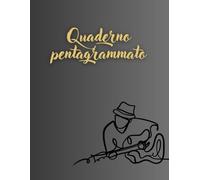 Quaderno Pentagrammato per Musica e Composizione: Libro di Esercizi per Solfeggio e Scrittura di Note Musicali in Formato A4. Include Pentagrammi da Compilare. Idea Regalo per Amanti della Musica