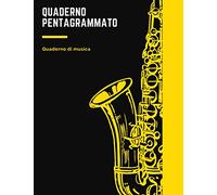 Quaderno pentagrammato: quaderno di musica: Quadernone