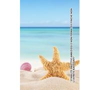 Quaderno per Appunti e Organizzazione A6 - Taccuino con Pagine a Righe e To-Do List Integrate Vers. Spiaggia: Perfetto per Pianificare e Prendere ... per Studenti, Professionisti e Uso Quotidiano