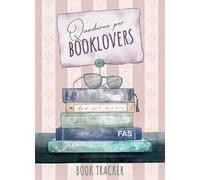 Quaderno per booklovers. Book tracker. Nuova ediz.