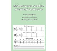 Quaderno per scrittura coreana progressivo: Quaderno con 4 livelli di scrittura per migliorare nella scrittura coreana