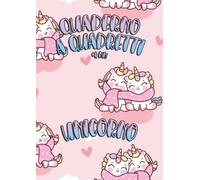 Quaderno Quadretti 4M Unicorno da 4 mm per scuola quarta e quinta elementare, medie e superiori: Semplice quadernone da 110 pagine ideale per bambina Formato A4