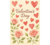 Quaderno San Valentino: Diario Romantico con Cuori Acquerello 6 x 9: 100 Pagine a Righe | Copertina Morbida Elegante | Idea Regalo per Lei | Formato Tascabile per Pensieri d'Amore e Note