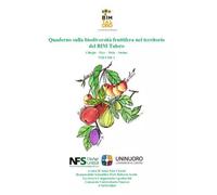 Quaderno sulla biodiversità fruttifera nel territorio del BIM Taloro (Sardegna)