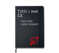Quaderno Tutti i miei Ex, regalo divertente per le amiche