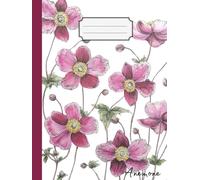 Quadernone a Fogli Bianchi: elegante quaderno senza righe per schizzi, disegni e scrittura | sketchbook/notebook | Formato grande ( 20,95x27,94 cm) 120 pagine | Fiori - Anemone