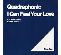 Quadraphonic - I Can Feel It