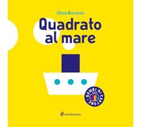Quadrato al mare. Ediz. a colori