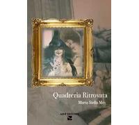 Quadreria ritrovata