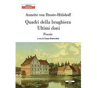 Quadri della brughiera. Ultimi doni