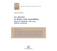 La rinunzia al diritto reale immobiliare
